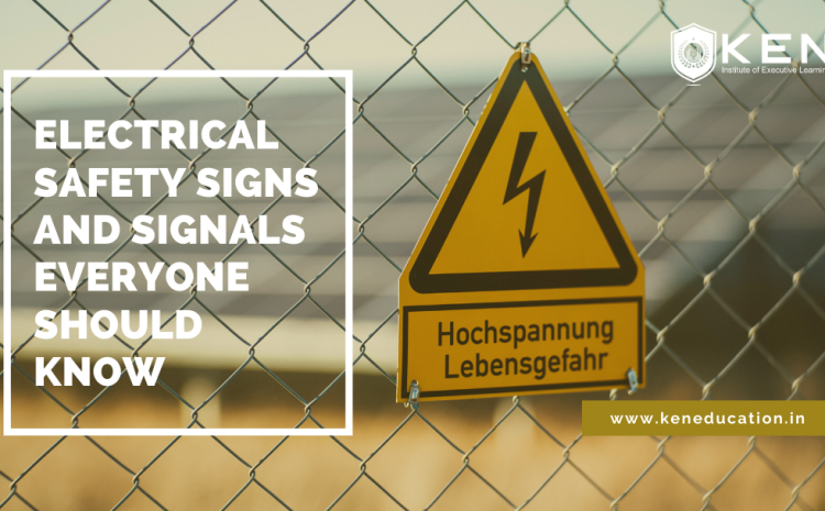  Electrical Safety Signs and Signals Everyone Should Know