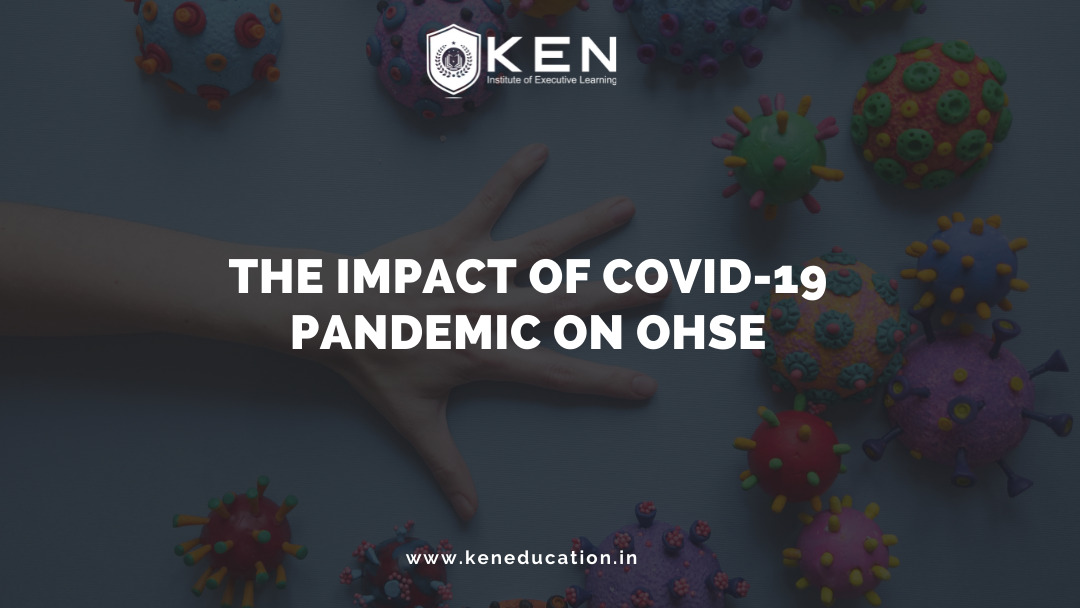 Covid-19 Pandemic on OHSE