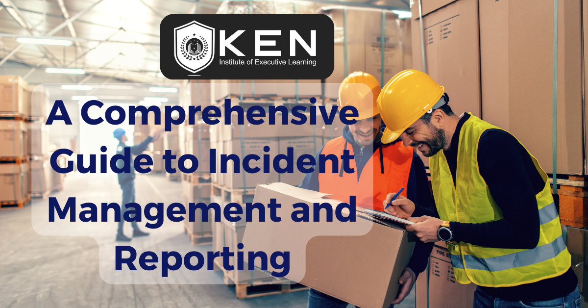 A Comprehensive Guide to Incident Management and Reporting