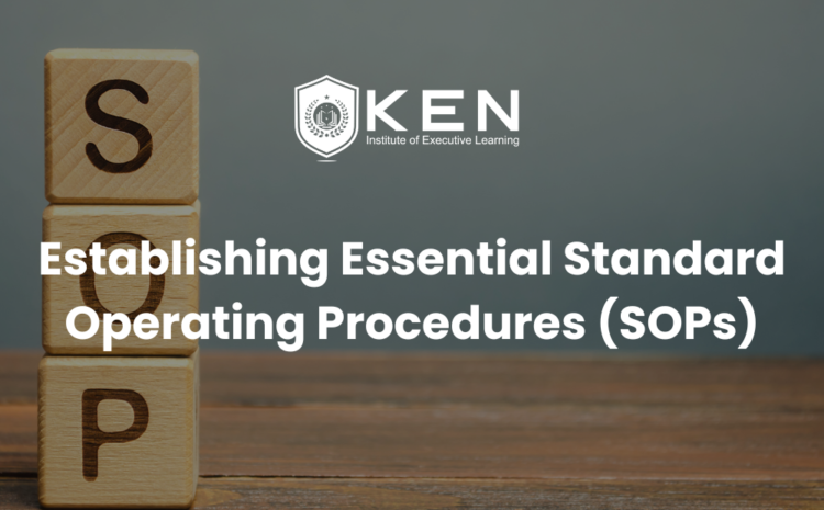  Establishing Essential Standard Operating Procedures (SOPs)